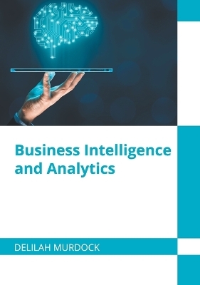 Business Intelligence and Analytics - 