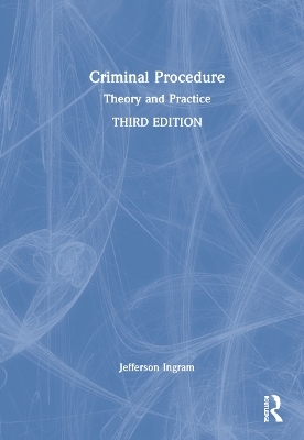 Criminal Procedure - Jefferson L. Ingram