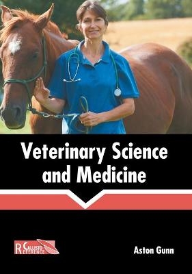 Veterinary Science and Medicine - 