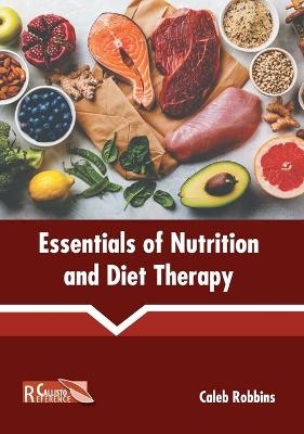 Essentials of Nutrition and Diet Therapy - 