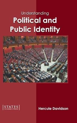 Understanding Political and Public Identity - 