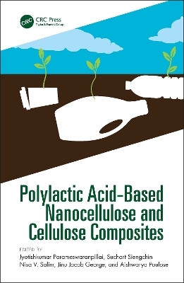 Polylactic Acid-Based Nanocellulose and Cellulose Composites - 