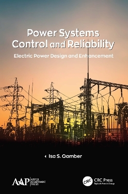 Power Systems Control and Reliability - Isa S. Qamber