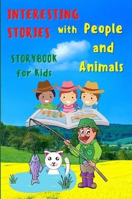 Interesting STORIES with People and Animals - StoryBook For Kids - Sandra Barclay