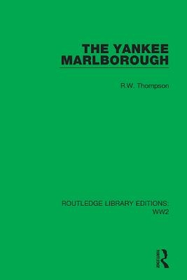 The Yankee Marlborough - R.W. Thompson