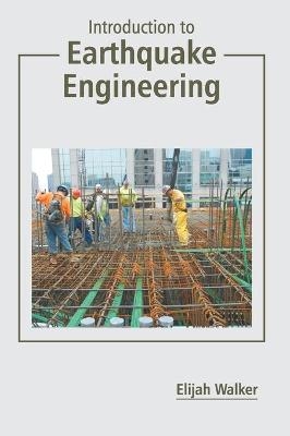 Introduction to Earthquake Engineering - 