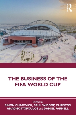 The Business of the FIFA World Cup - 