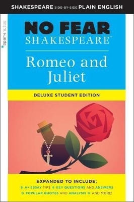 Romeo and Juliet: No Fear Shakespeare Deluxe Student Edition -  Sparknotes