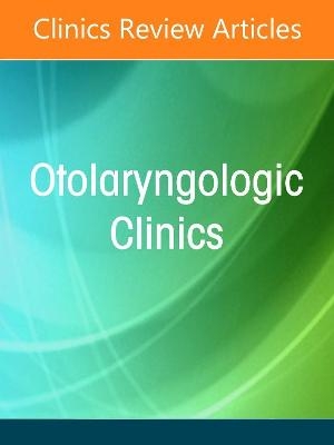 Pituitary Surgery, An Issue of Otolaryngologic Clinics of North America - 