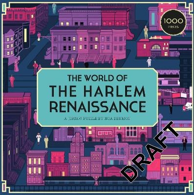 The World of the Harlem Renaissance - Davarian L. Baldwin