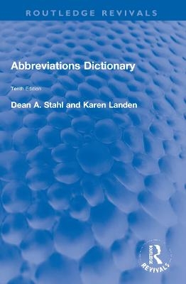 Abbreviations Dictionary - Dean A. Stahl, Karen Landen