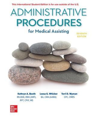 ISE Medical Assisting: Administrative Procedures - Kathryn Booth, Leesa Whicker, Terri Wyman