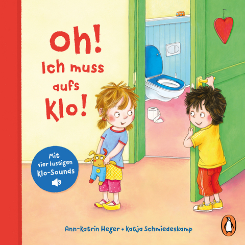 Oh! Ich muss aufs Klo! - Ann-Katrin Heger