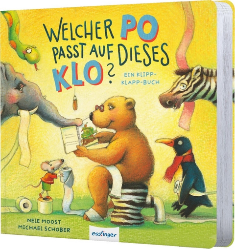 Welcher Po passt auf dieses Klo? - Nele Moost