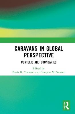 Caravans in Global Perspective - 