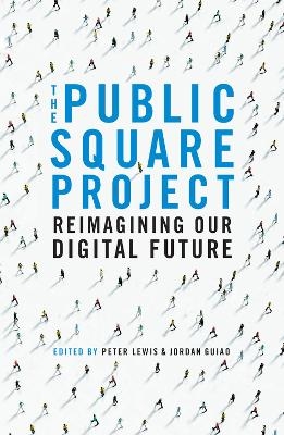The Public Square Project - Peter Lewis, Jordan Guiao