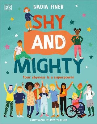 Shy and Mighty - Nadia Finer