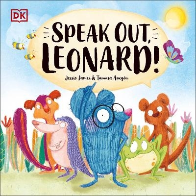 Speak Out, Leonard! - Jessie James