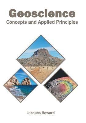 Geoscience: Concepts and Applied Principles - 