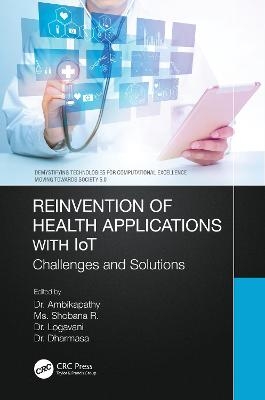 Reinvention of Health Applications with Iot