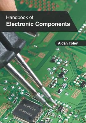 Handbook of Electronic Components - 