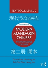 Modern Mandarin Chinese - Ross, Claudia; He, Baozhang; Chen, Pei-Chia; Yeh, Meng