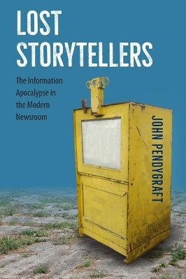 Lost Storytellers - John Pendygraft