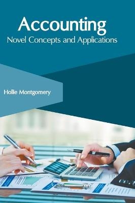 Accounting: Novel Concepts and Applications - 