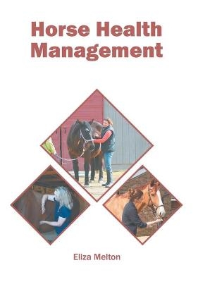 Horse Health Management - 