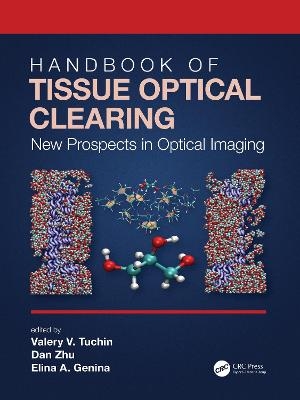 Handbook of Tissue Optical Clearing - 
