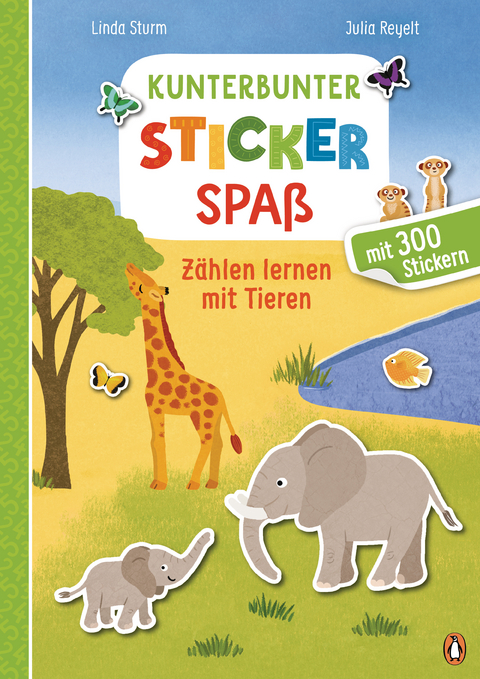 Kunterbunter Stickerspaß - Zählen lernen mit Tieren - Linda Sturm