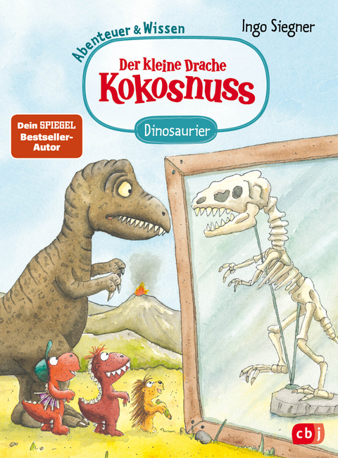 Der kleine Drache Kokosnuss – Abenteuer & Wissen - Dinosaurier - Ingo Siegner