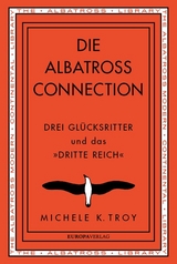 Die Albatross Connection - Michele K. Troy