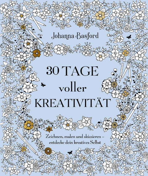 30 Tage voller Kreativität - Johanna Basford