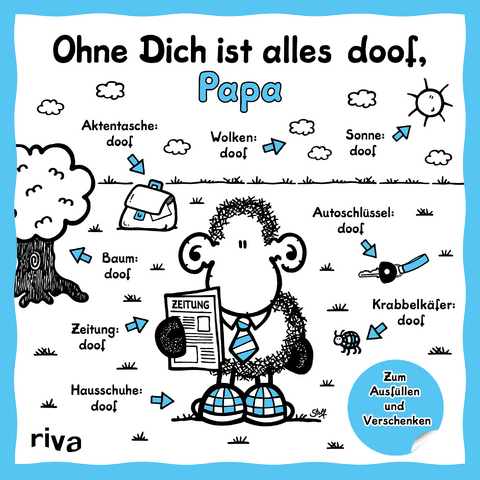 Ohne Dich ist alles doof, Papa -  Sheepworld