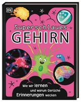 Superstark & superschlau. Superschlaues Gehirn - Liam Drew