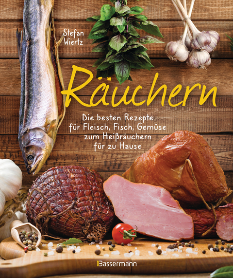 Räuchern - Stefan Wiertz