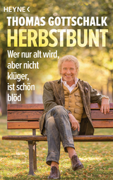 Herbstbunt - Thomas Gottschalk