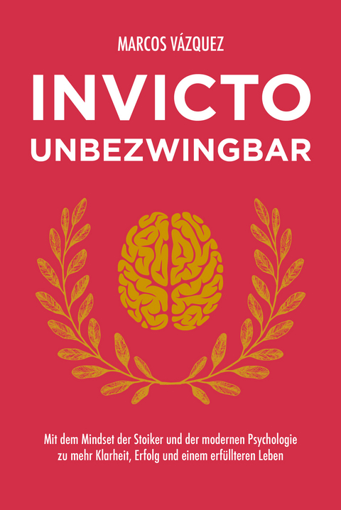 Invicto – Unbezwingbar - Marcos Vázquez
