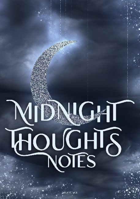 Midnight Thoughts - Melanie Mur