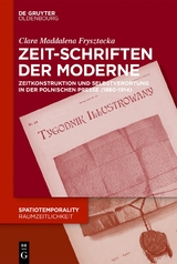 Zeit-Schriften der Moderne - Clara Frysztacka