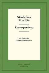 Nicodemus Frischlin: Korrespondenz - 