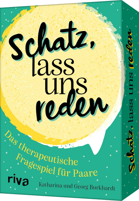 Schatz, lass uns reden - Katharina Maria Burkhardt, Georg Burkhardt