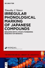 Irregular Phonological Marking of Japanese Compounds - Timothy J. Vance