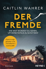 Der Fremde - Caitlin Wahrer