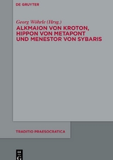 Alkmaion von Kroton, Hippon von Metapont und Menestor von Sybaris - 