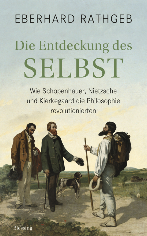 Die Entdeckung des Selbst - Eberhard Rathgeb