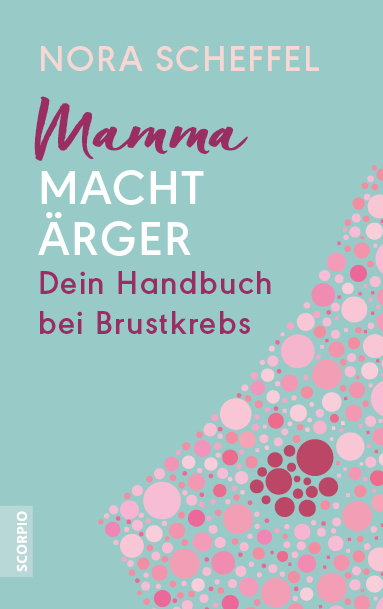 Mamma macht Ärger - Nora Scheffel