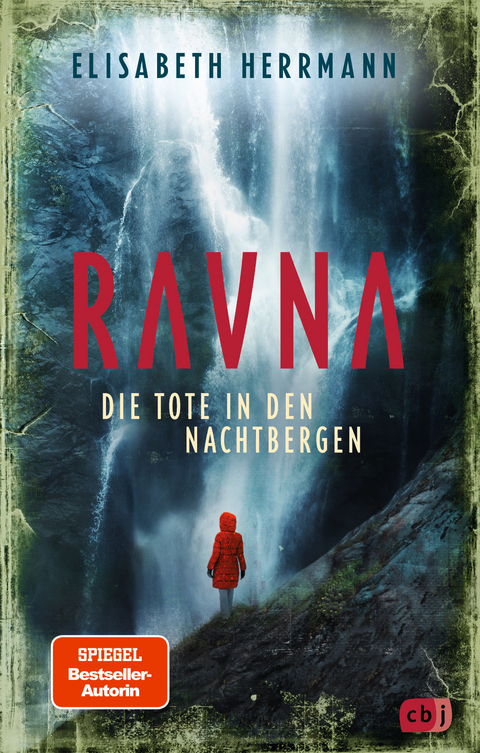 RAVNA – Die Tote in den Nachtbergen - Elisabeth Herrmann