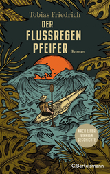 Der Flussregenpfeifer - Tobias Friedrich